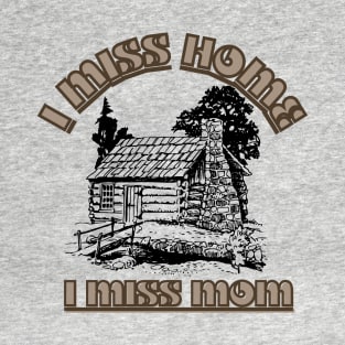 homesick T-Shirt